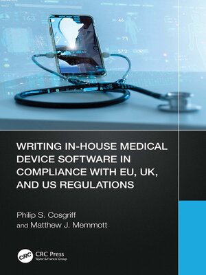 cover image of Writing In-House Medical Device Software in Compliance with EU, UK, and US Regulations